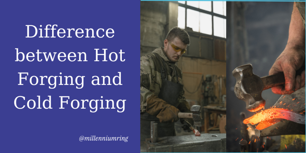 hot forging vs cold forging